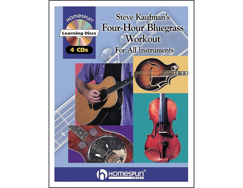 Steve kaufman: 4 hour bluegrass workout +cd