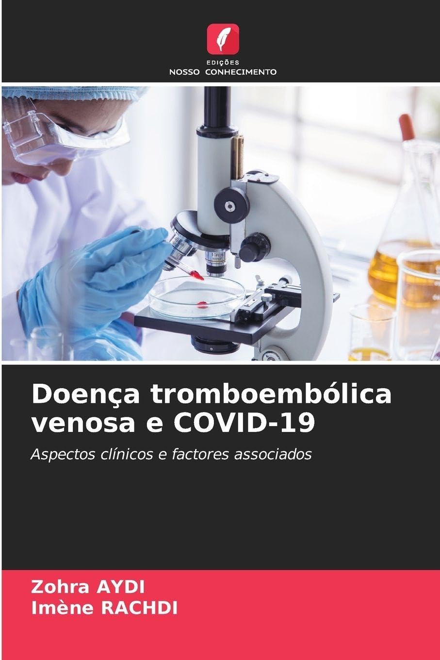 Doença tromboembólica venosa e COVID-19: Aspectos clínicos e factores associados