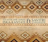  Tarkmann/Holst: Inka-Kantate / Savitri - Kammeroper Op. 25
