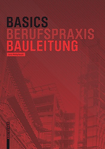 Basics Bauleitung manuel architecture allemand conduite de travaux supervision site