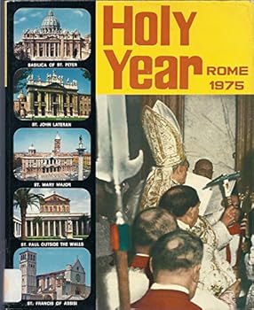 Unknown Binding Rome: Holy Year, 1975 Book
