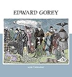 Edward Gorey 2016 Calendar