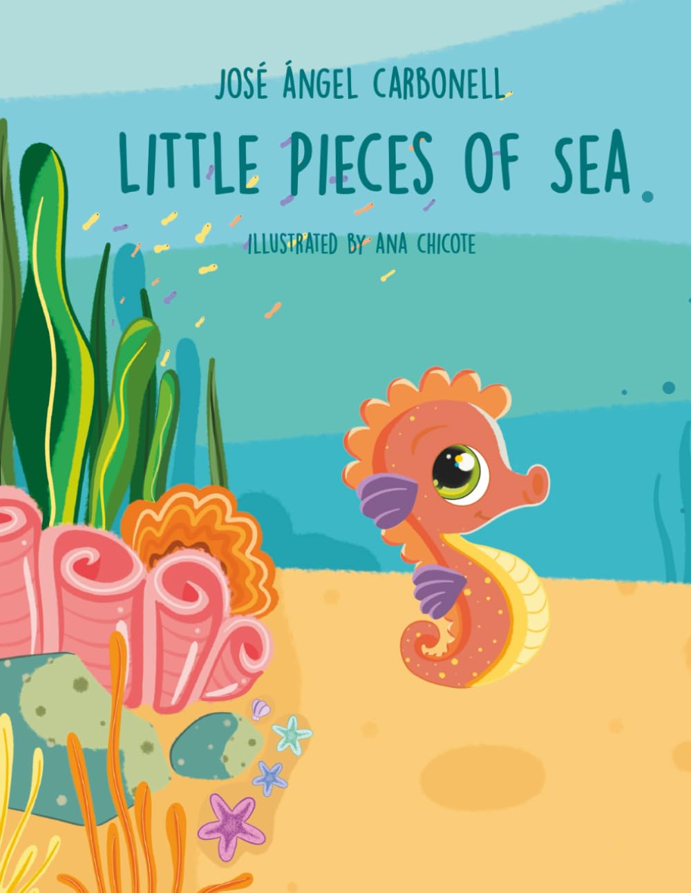 Little pieces of sea: A gentle story about adoption, foster care and unconditional love
