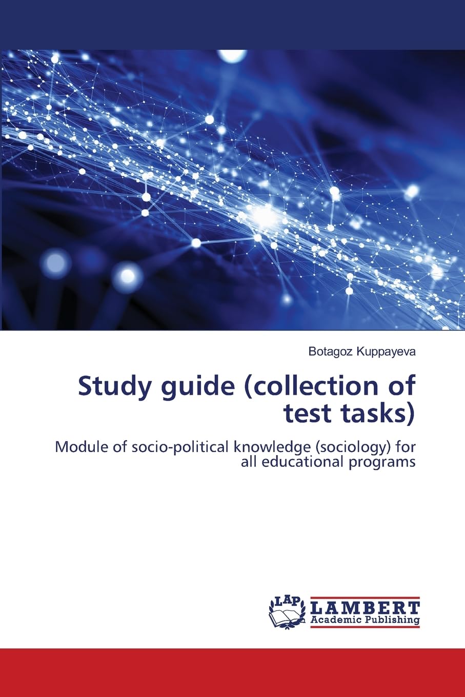 Study guide (collection of test tasks): Module of socio-political knowledge (sociology) for all educational programs