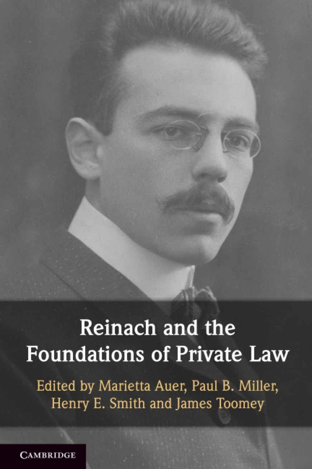 Reinach and the Foundations of Private Law