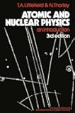 Atomic and Nuclear Physics: An Introduction