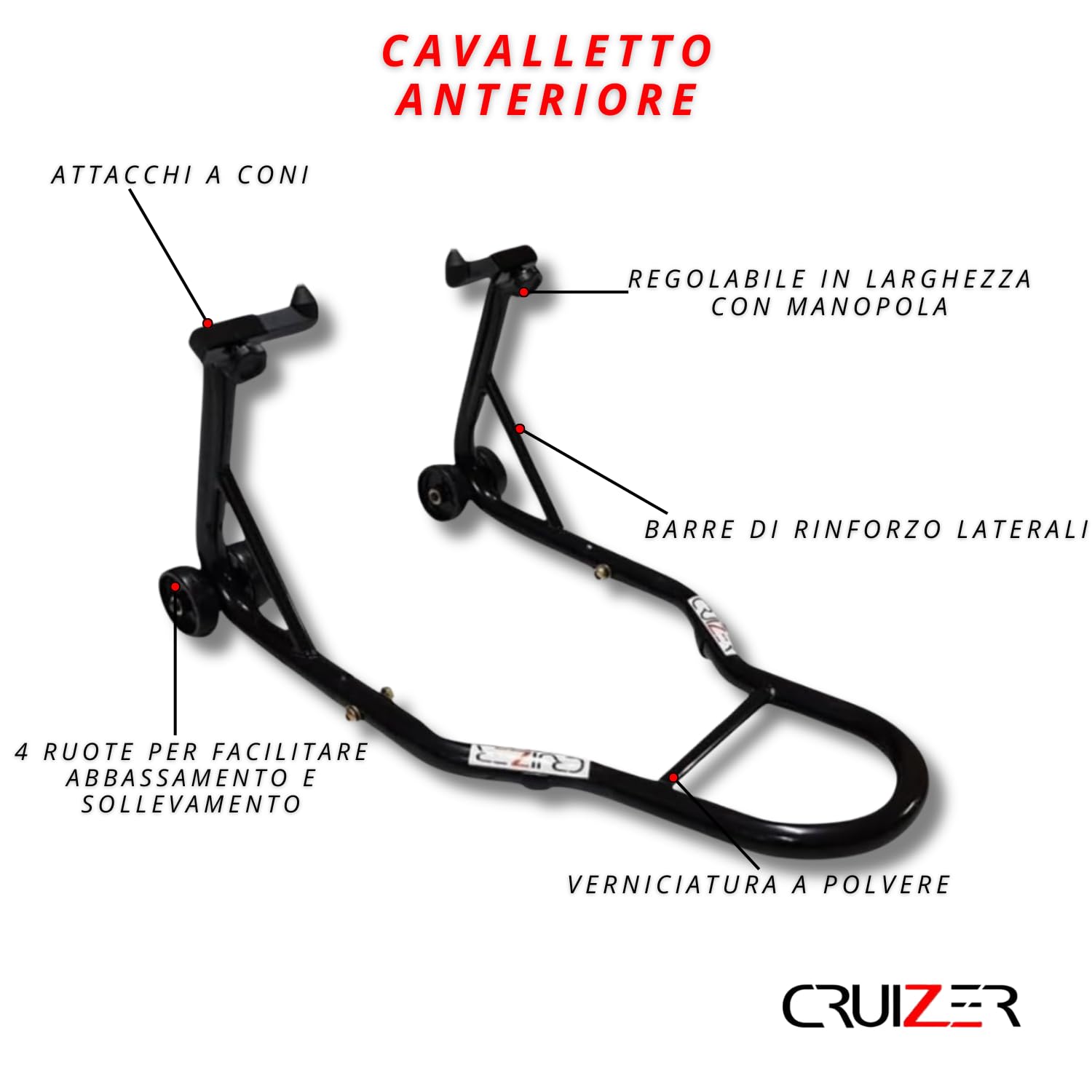 CRUIZER Cavalletto Moto Anteriore con Attacchi a Coni + Cavalletto Posteriore a Piastre Regolabili con Ruote Sottostanti Barre Rinforzi Laterali Carico Massimo 600 kg