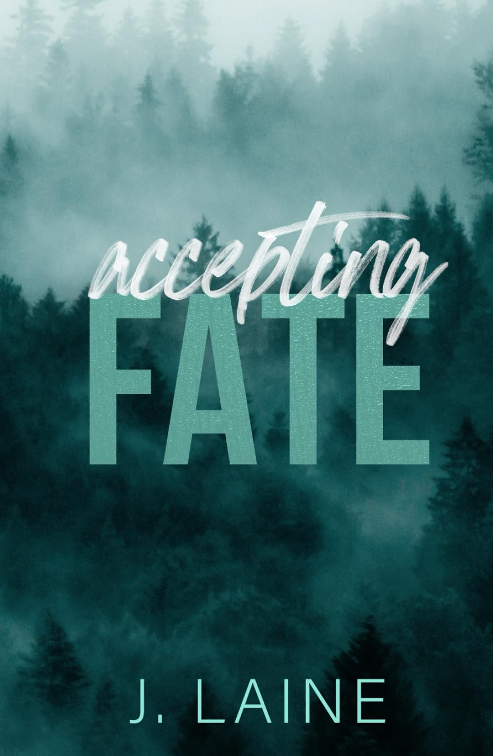 Accepting Fate: Special Edition: Fated to You Book 1