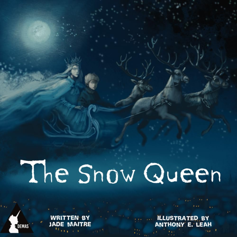 The Snow Queen: A Poetic Dark Retelling of the Hans Christian Andersen Fairy Tale (Once Untold - Fairy Tales Collection)