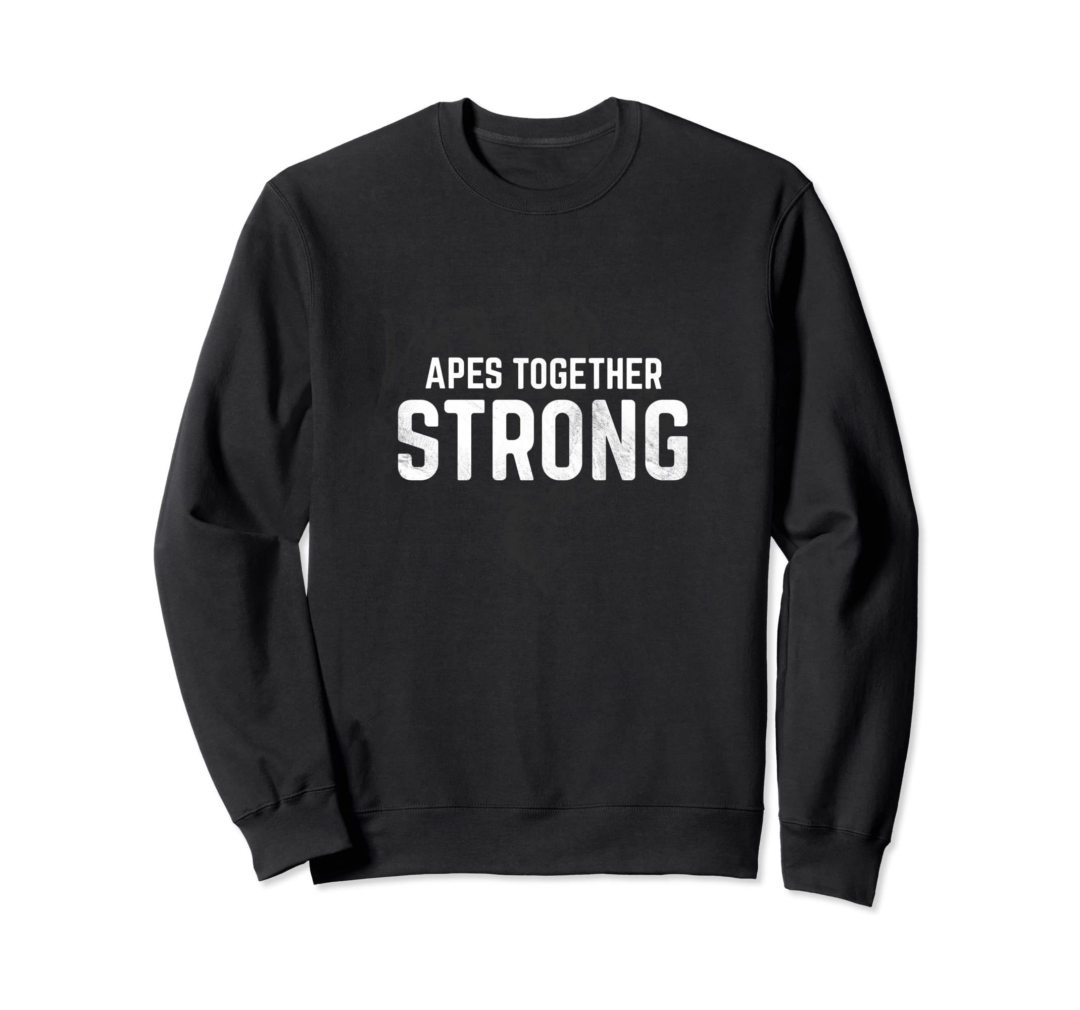 Apes Together Strong War Graphic T-Shirt Sweatshirt