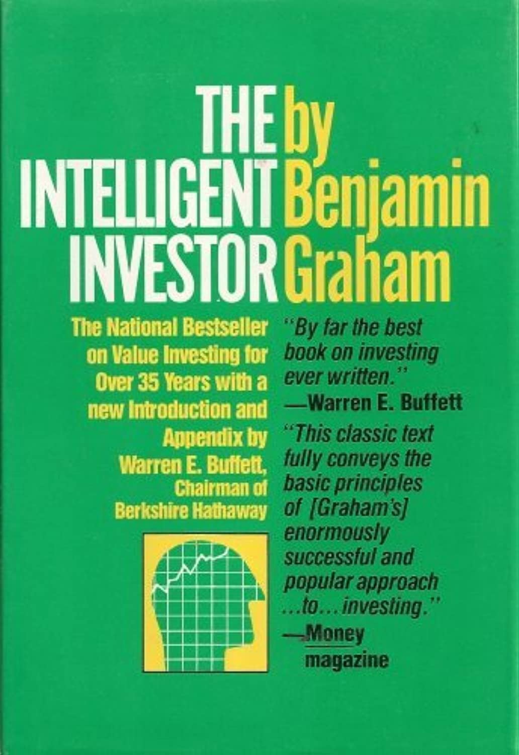 The Intelligent Investor: A Book of Practical Counsel