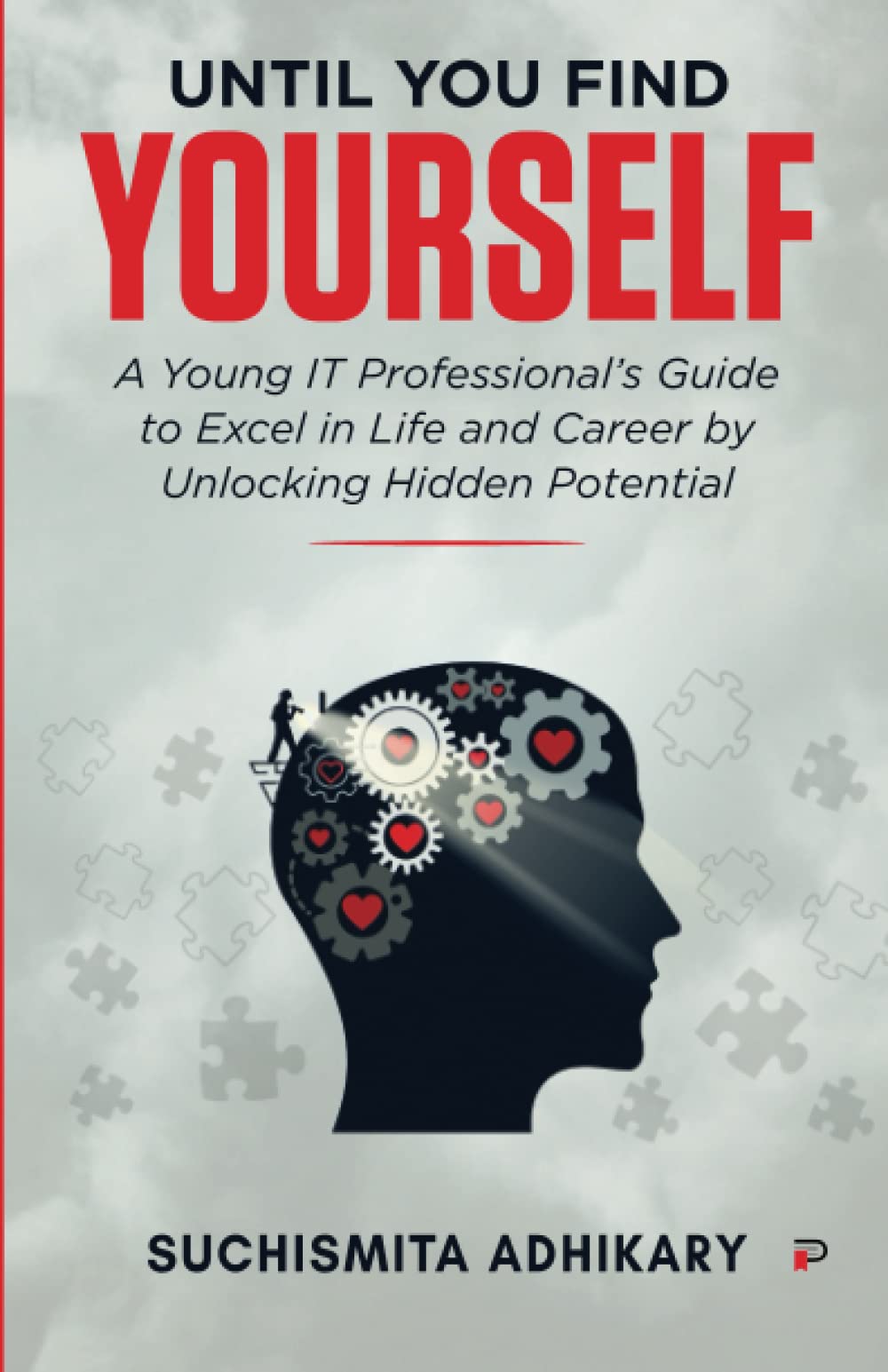 Until You Find Yourself