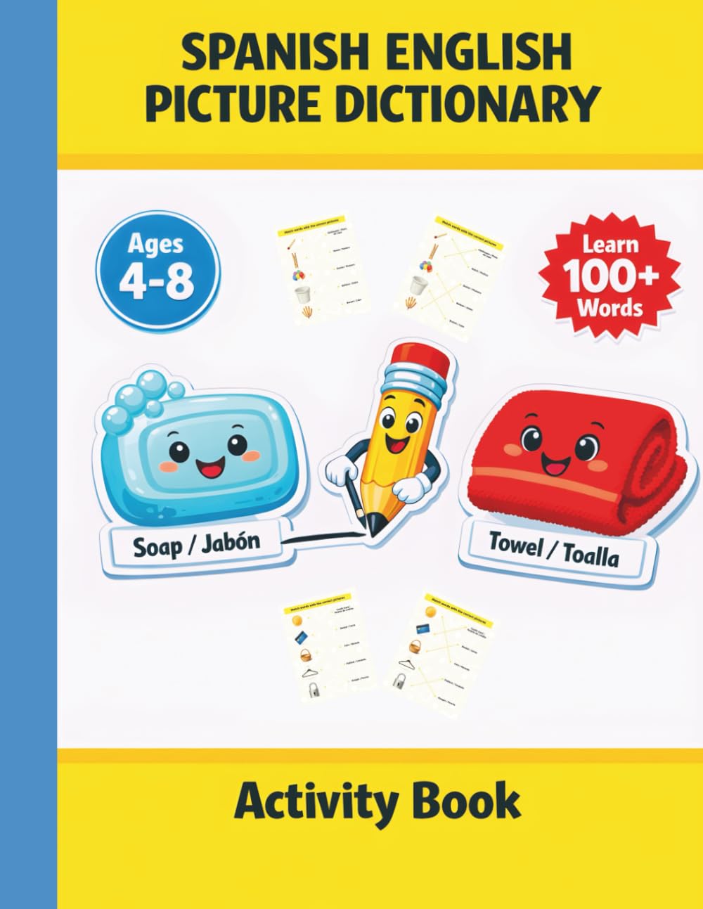 Spanish English Picture Dictionary Activity Book