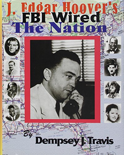 J. Edgar Hoover's FBI Wired the Nation 0941484319 Book Cover