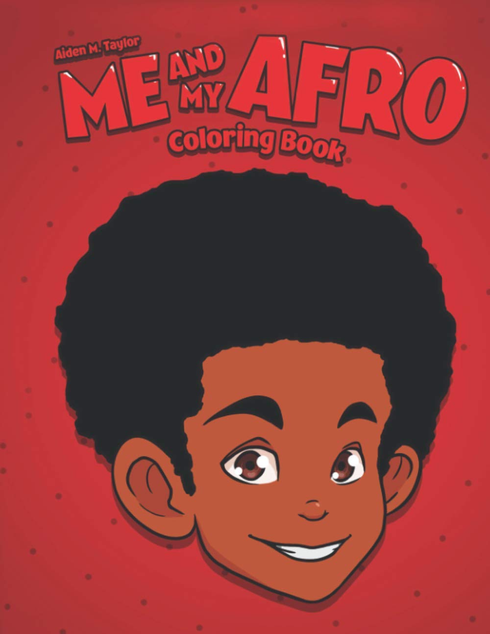 Me And My Afro Coloring Book