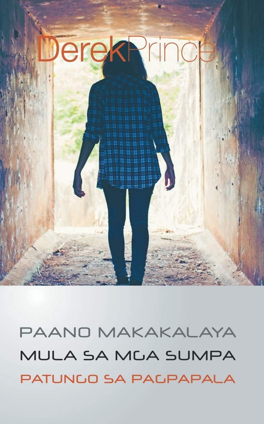 How to pass from Curse to Blessing - TAGALOG (Tagalog Edition) Paperback – May 11, 2017