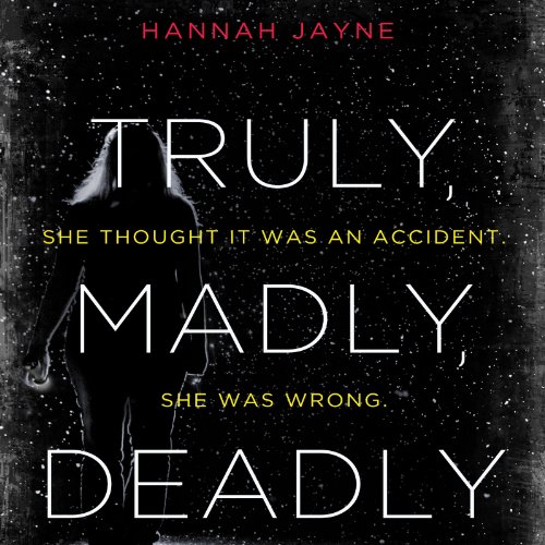 Truly, Madly, Deadly by Hannah Jayne episode artwork