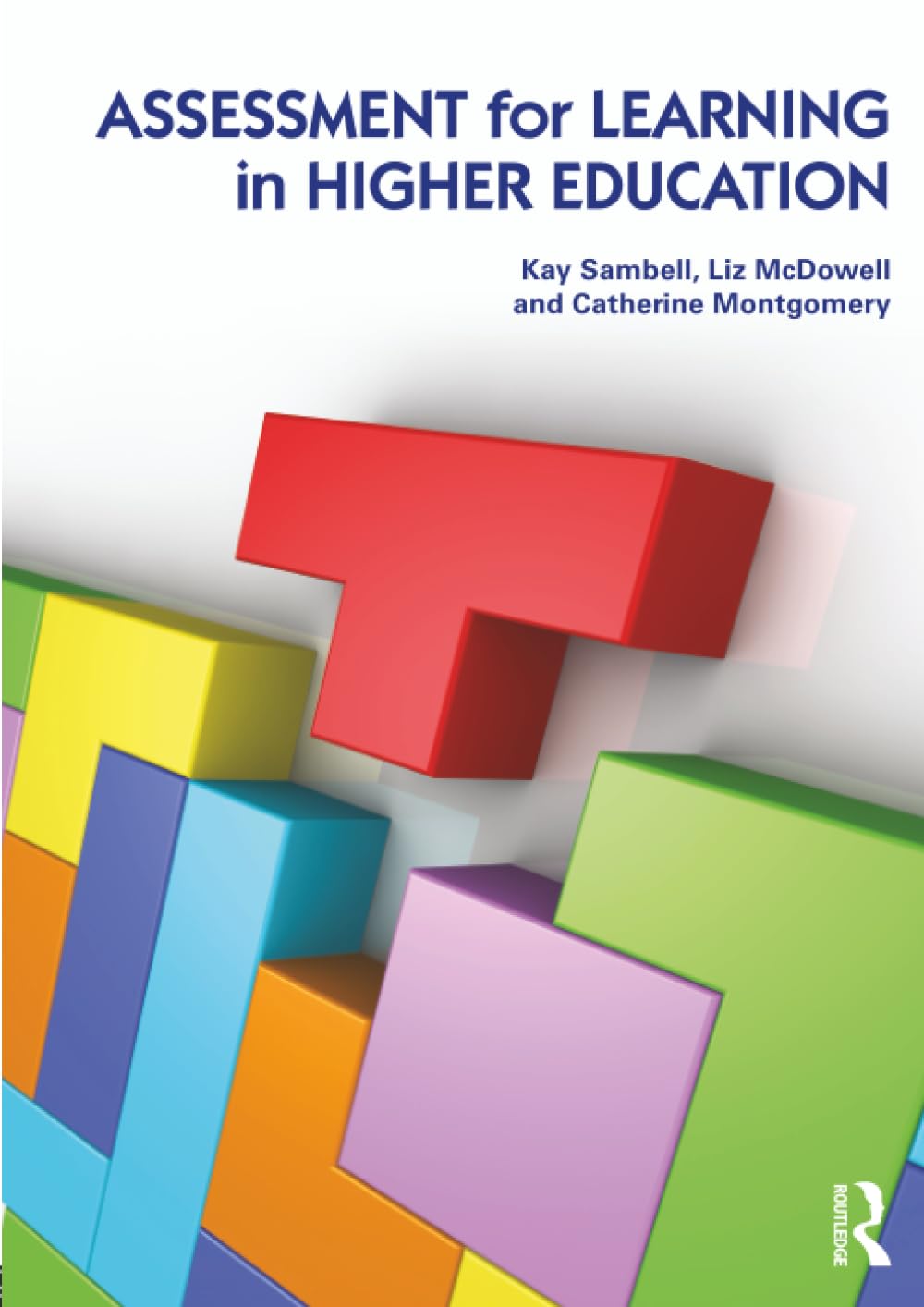 Assessment for Learning in Higher Education