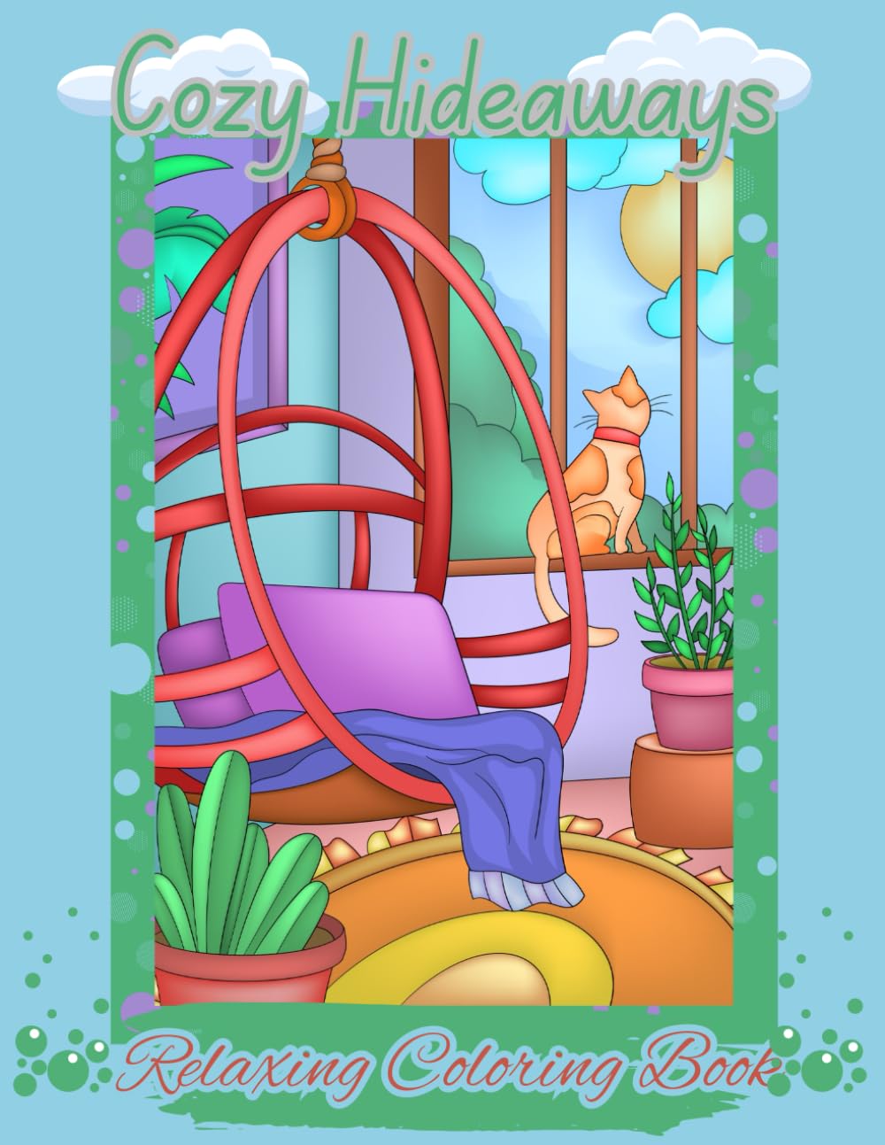 Cozy Hideaways. Relaxing Coloring Book.: Unwind and Relax with Serene Scenes: An Easy Coloring Book for Adults and Teens.