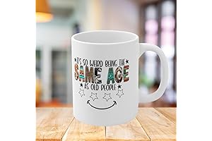 It's Weird Being The Same Age As Old People Coffee Mug