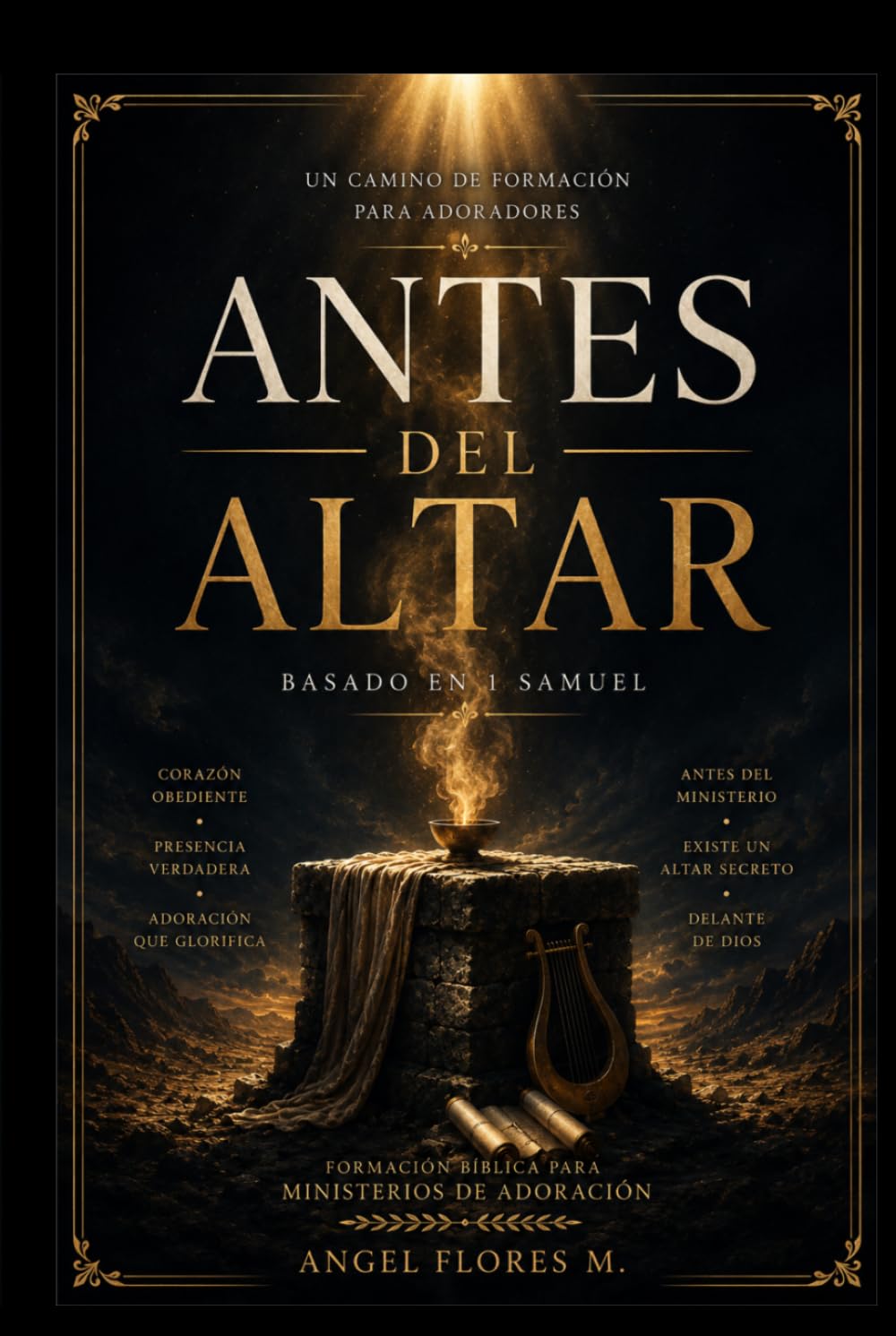 Antes del Altar: Un camino de formación para adoradores