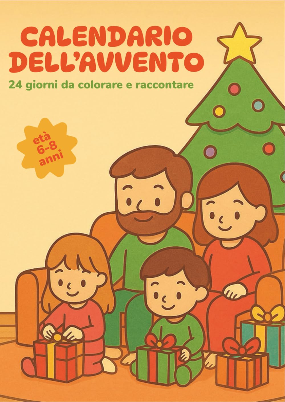 Calendario dell’avvento da colorare: 24 giorni da colorare, sognare e raccontare aspettando il Natale