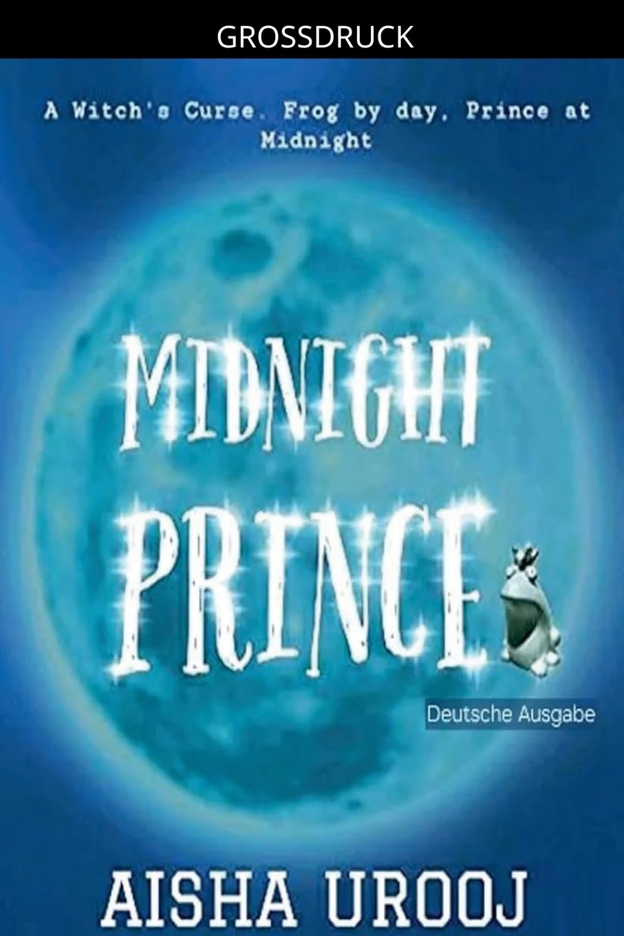 Midnight Prince: deutsche ausgabe (Märchen)
