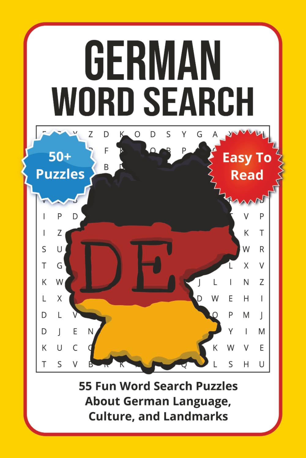 German Word Search Puzzle Book: 55 Fun Word Search Puzzles About German Language, Culture, and Landmarks