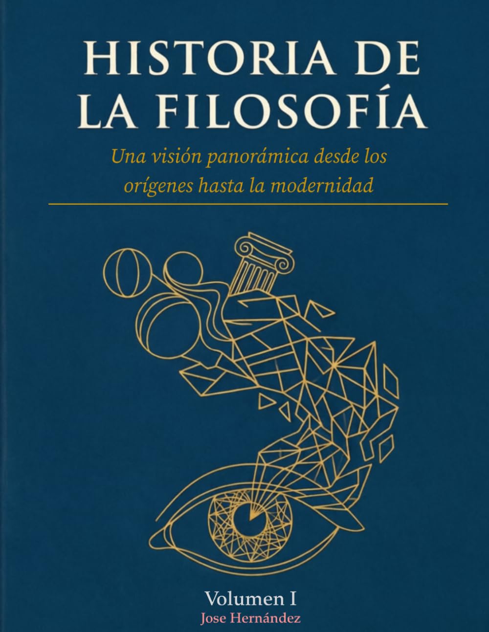 Historia de la Filosofía: Una visión panorámica desde los orígenes hasta la modernidad