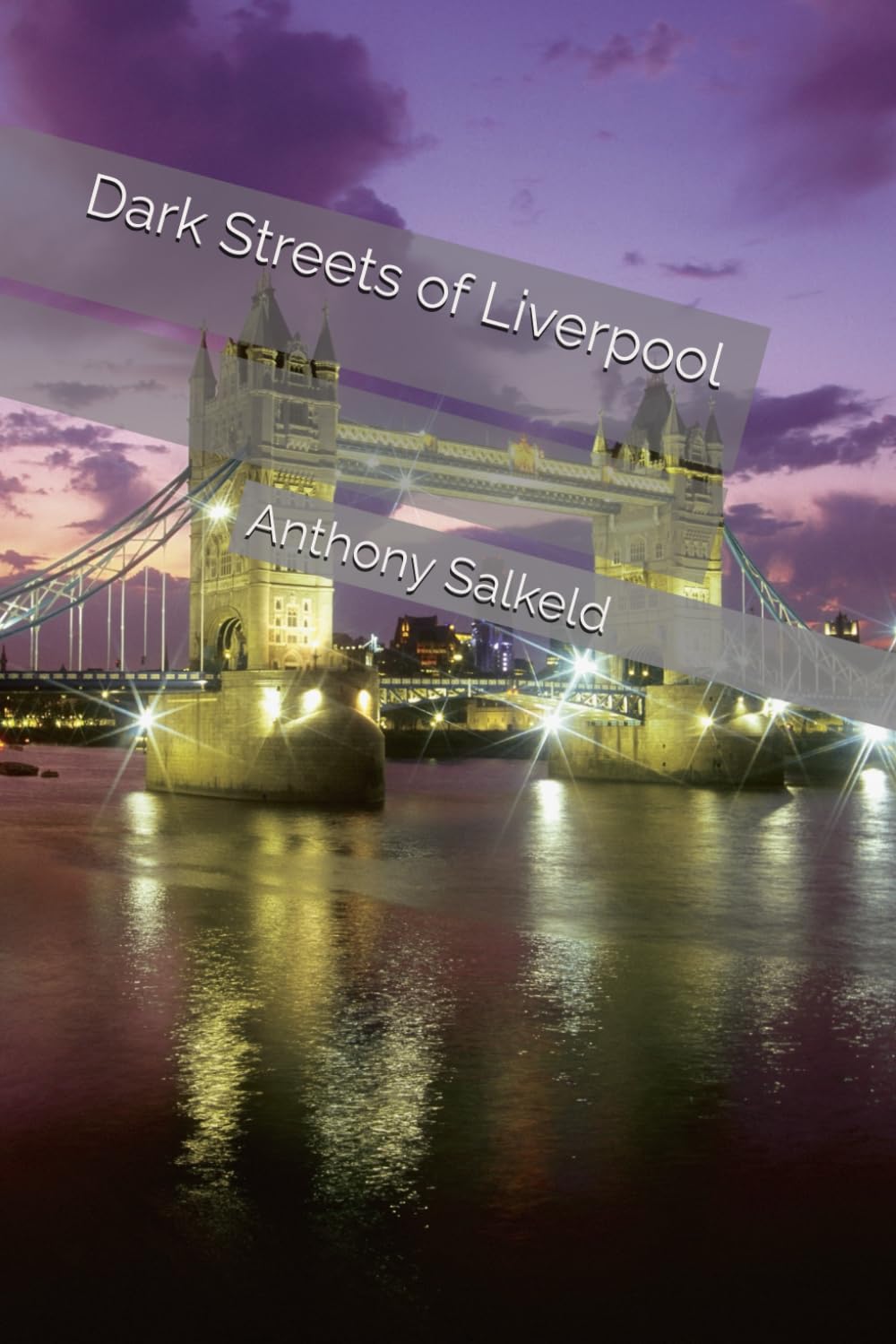 Dark Streets of Liverpool