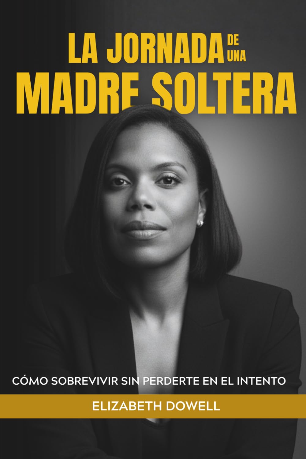 LA JORNADA DE UNA MADRE SOLTERA: CÓMO SOBREVIVIR SIN PERDERTE EN EL INTENTO