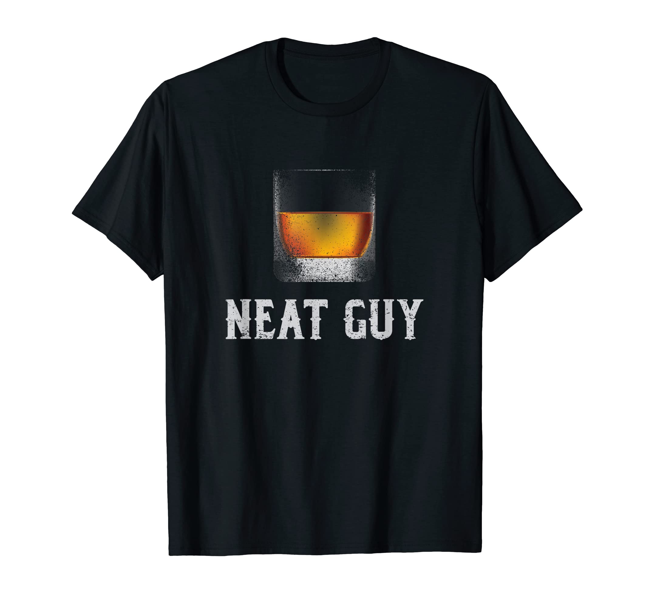 Mens Neat Guy Whiskey Neat Shirt Bourbon Drinker Gifts T-Shirt