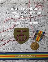 90th Division Summary of Operations in the World War and Terrain Photographs 1542414857 Book Cover