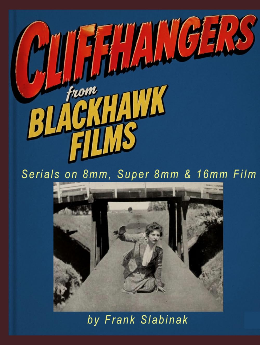 Cliffhangers Blackhawk Films, l'excellence des archives du cinéma