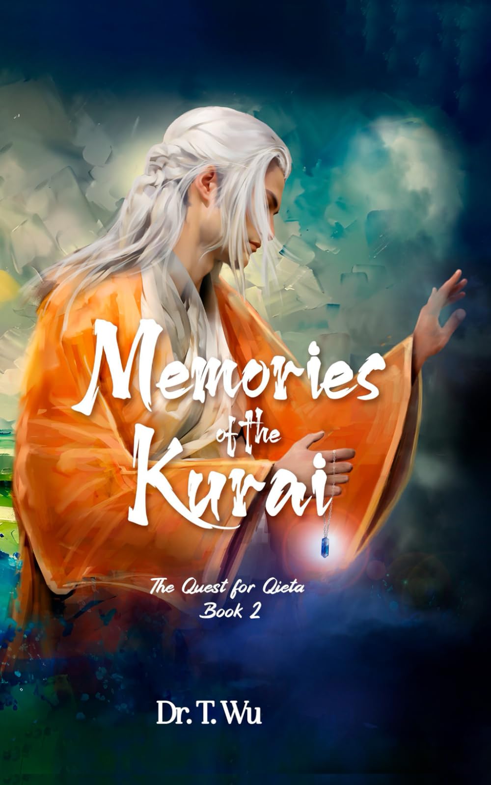 Memories of the Kurai (The Quest for Qieta)