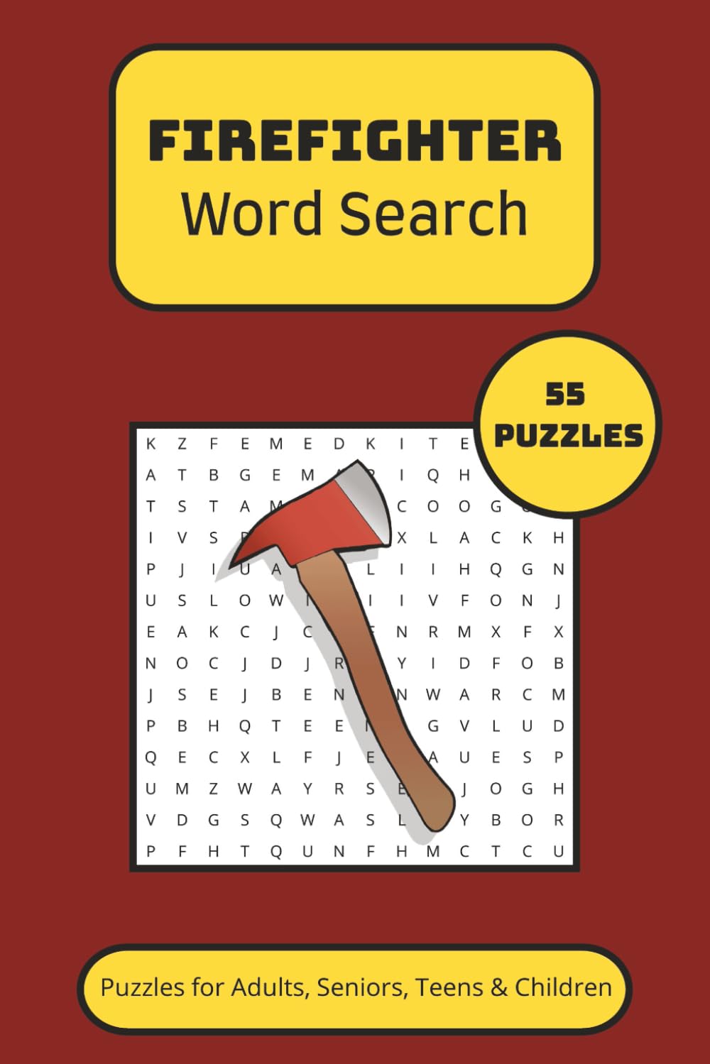 Firefighter Word Search Puzzle Book: Word Searches with Easy to Read Print about Firefighters, Firefighting, Firemen and More | 6x9 inches, 110 pages ... Gift for Vacations, Holidays and Free Times