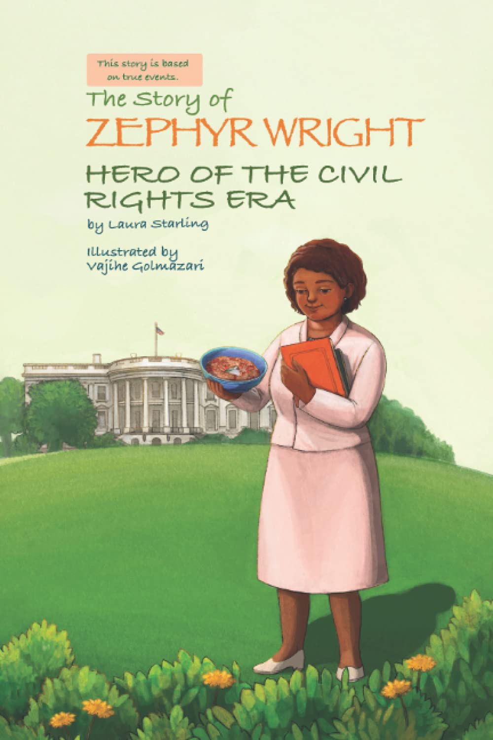 The Story of Zephyr Wright: Hero of the Civil Rights Era