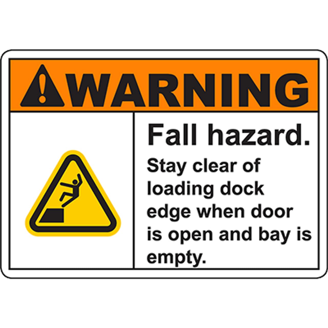 Loading Dock Edge Falling Risk Caution Safety Warning Sign 12x8 Inch