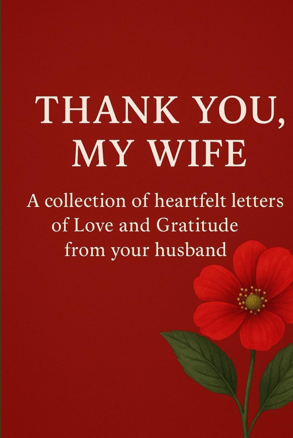 THANK YOU, MY WIFE