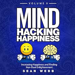 Mind Hacking Happiness Audiolibro Por Sean Webb arte de portada