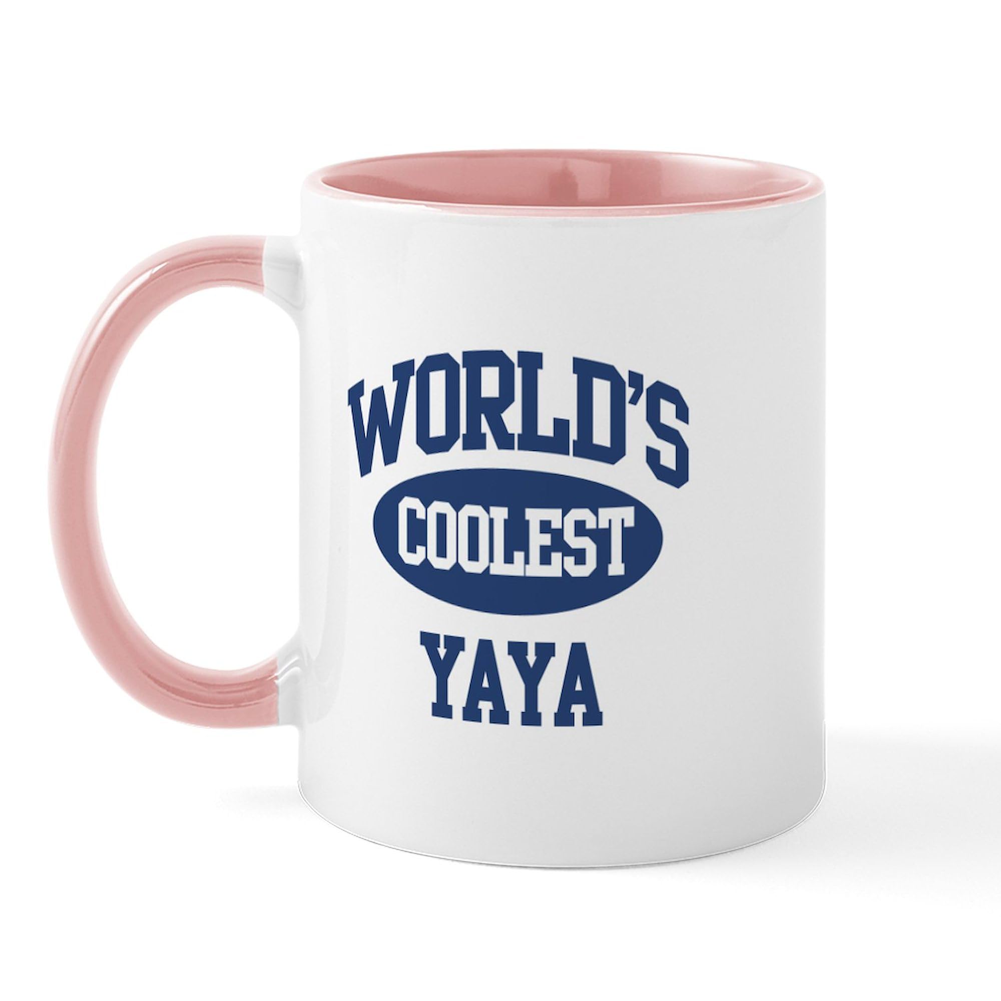 CafePress World's Coolest Yaya Mug 11 oz (325 ml) Ceramic Coffee Mug