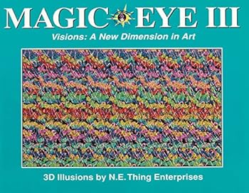 Magic Eye 3: Visions A New Dimension in Art