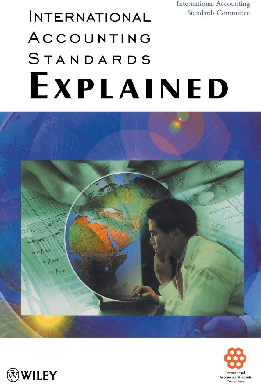 International Accounting Standards Explained 1st Edition