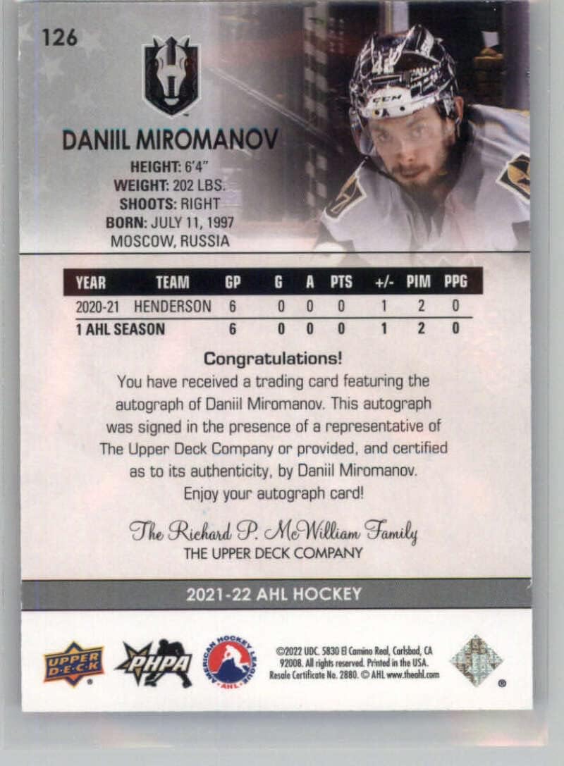 2021-22 Upper Deck AHL Autographs #126 Daniil Miromanov RC Rookie Card Auto Autograph Henderson Silver Knights Star Rookies Official American Hockey League Card in Raw (NM or Better) Condition