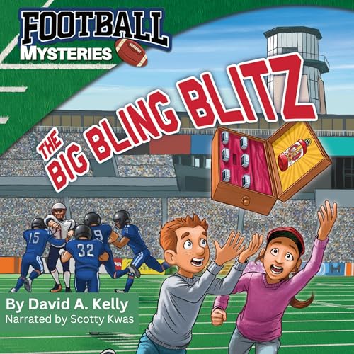 The Big Bling Blitz by David A. Kelly episode artwork