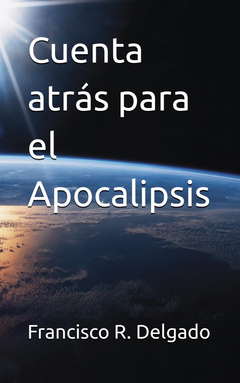 Cuenta atrás para el Apocalipsis