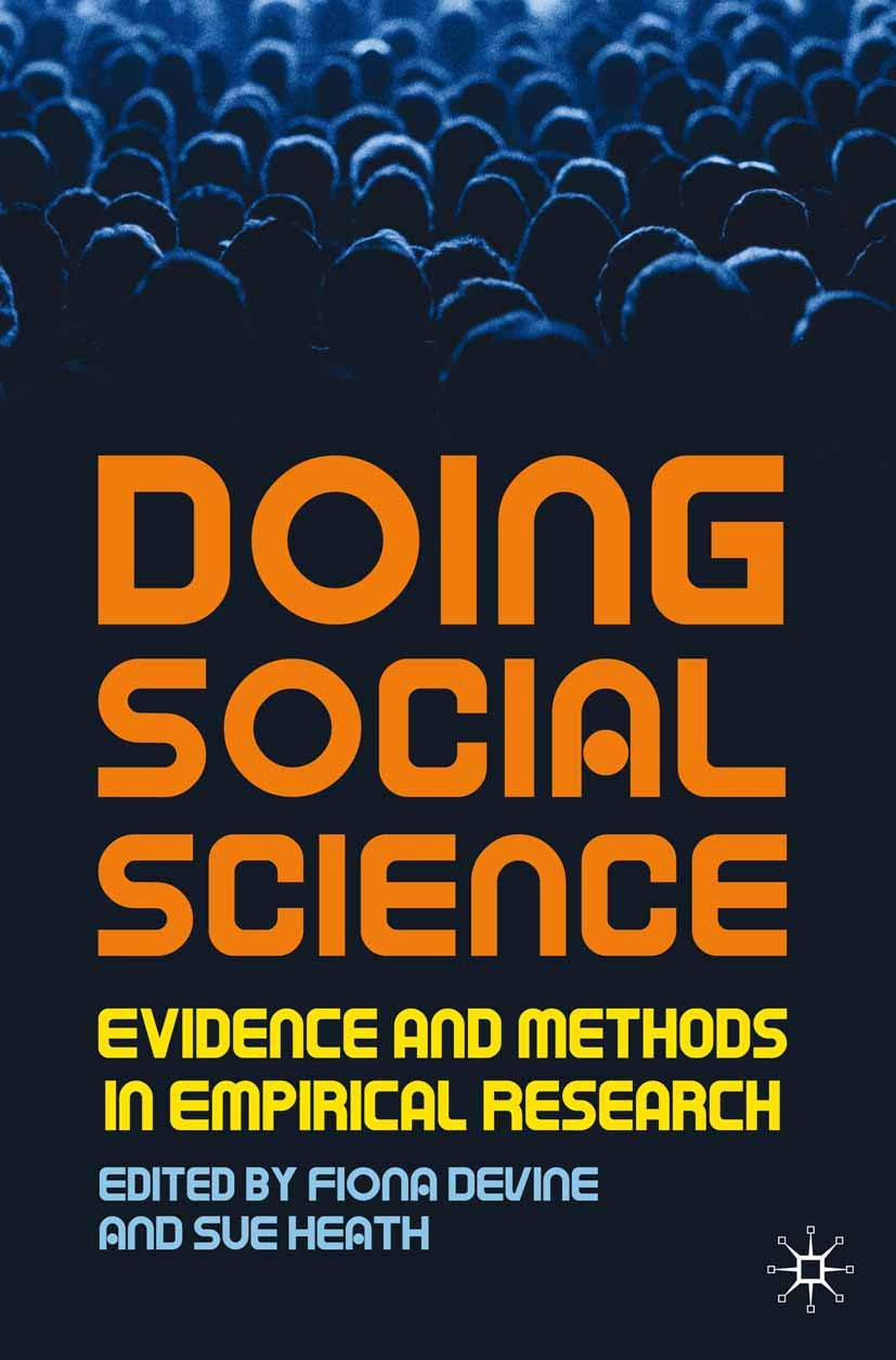 Doing Social Science: Evidence and Methods in Empirical Research
