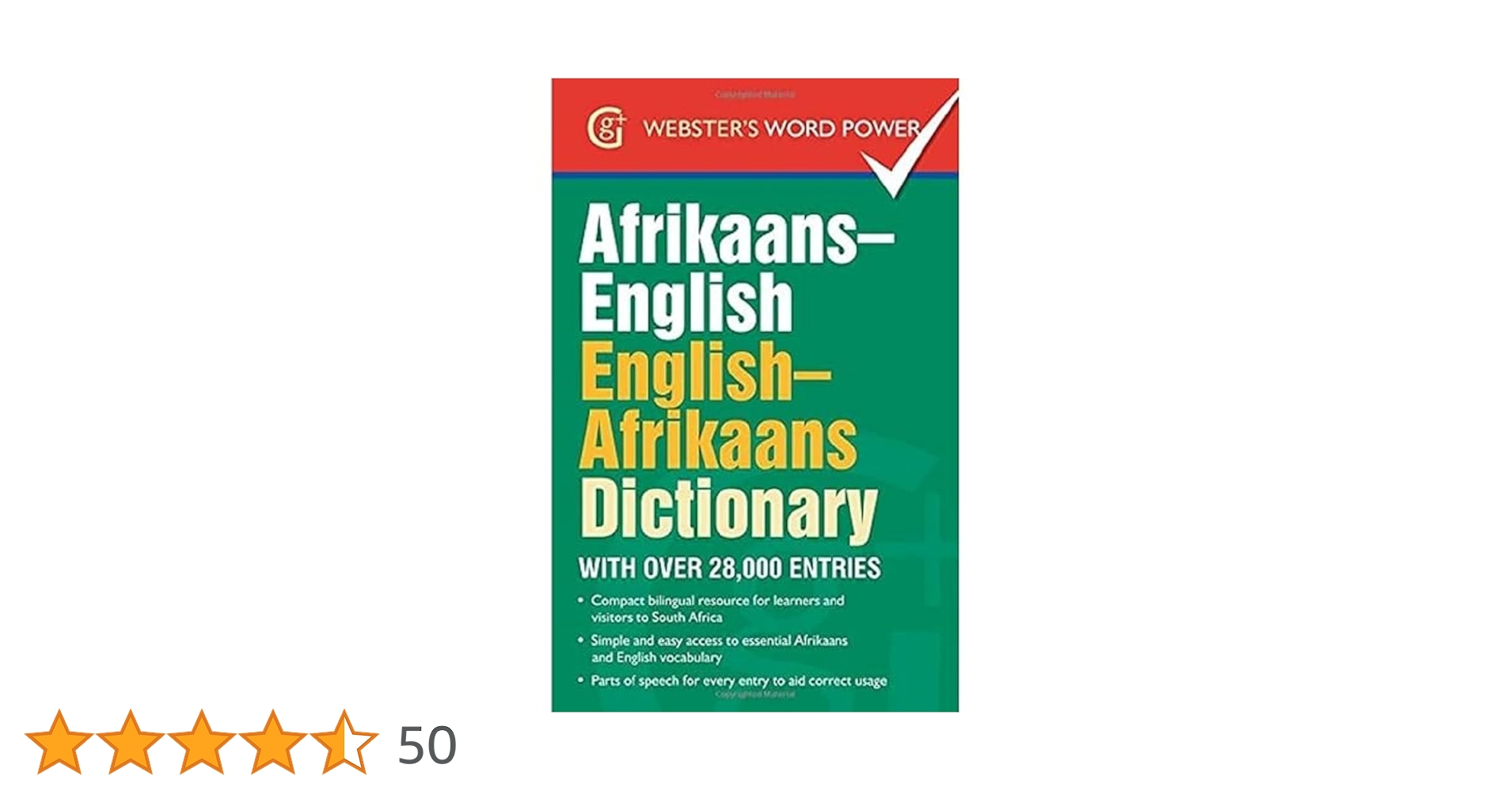 Afrikaans-English, English-Afrikaans Dictionary: With Over
