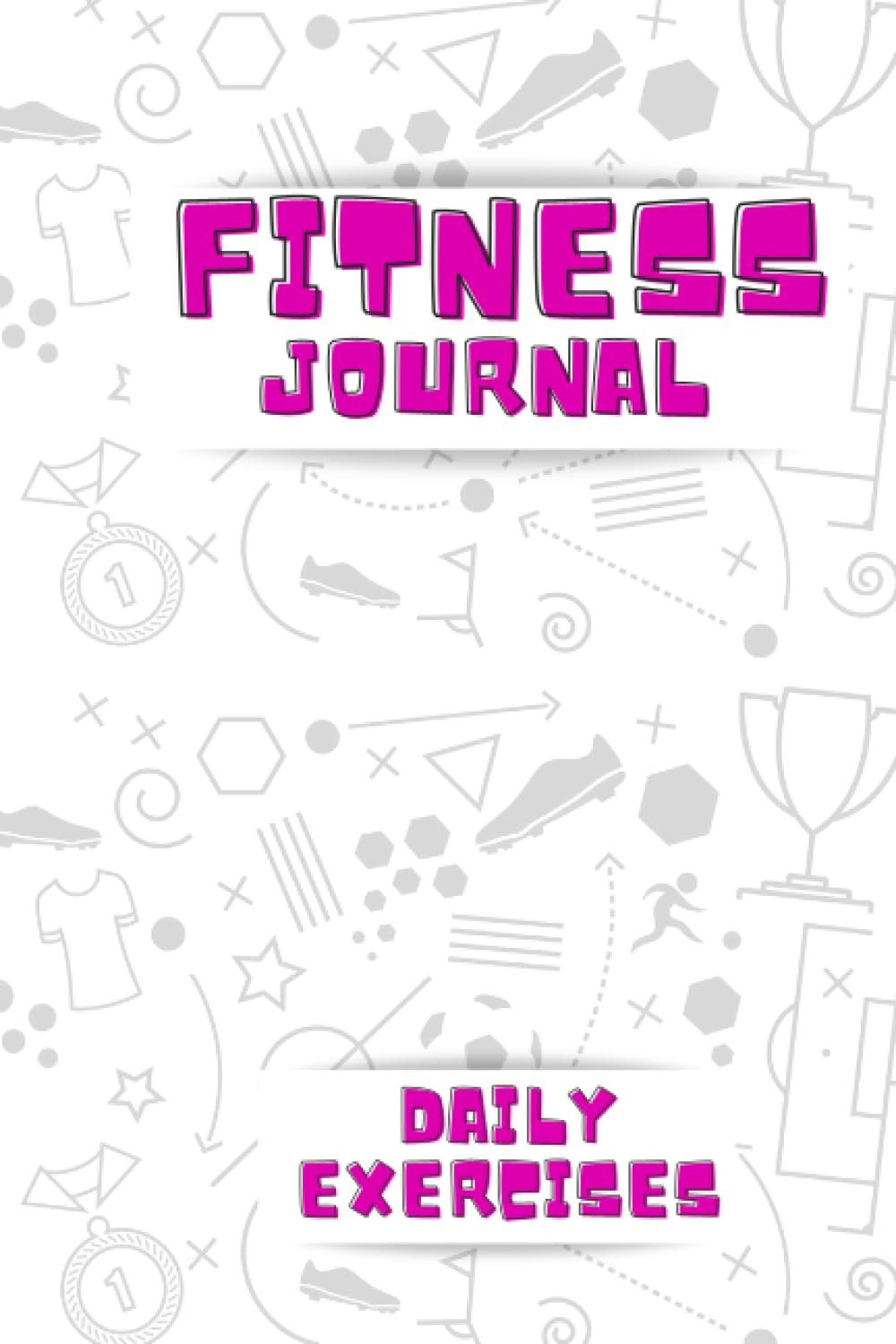 Fitness Journal Daily Exercises