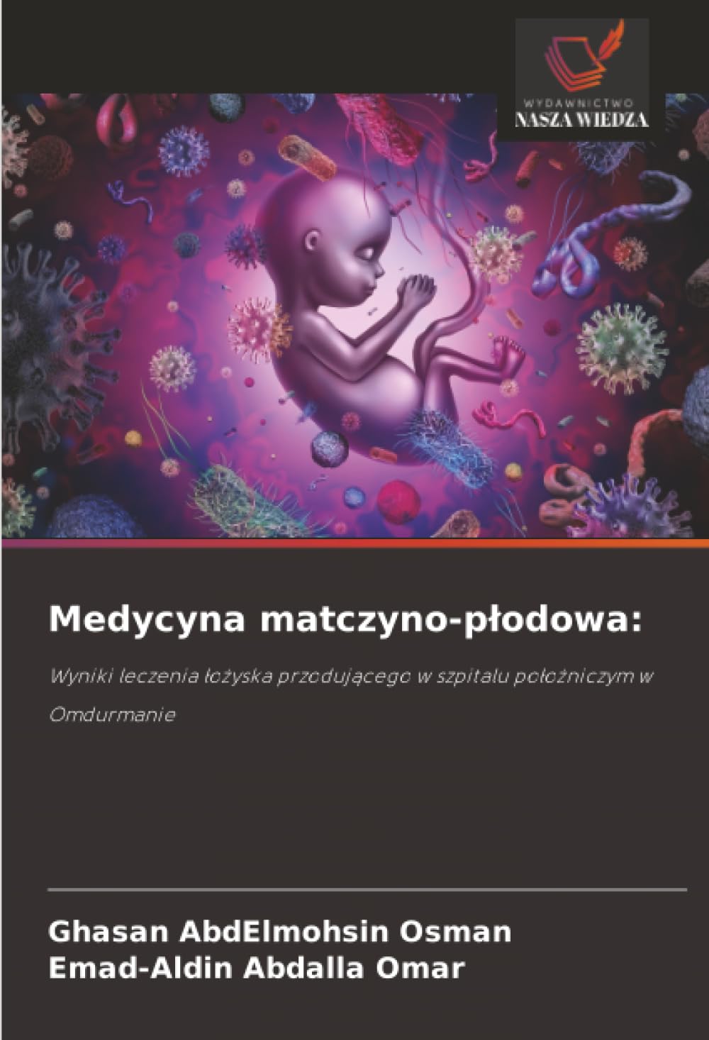Medycyna matczyno-p¿odowa:: Wyniki leczenia ¿o¿yska przoduj¿cego w szpitalu po¿o¿niczym w Omdurmanie